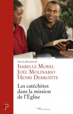 CATECHETES DANS LA MISSION DE L-EGLISE - Catherine Masson - CERF