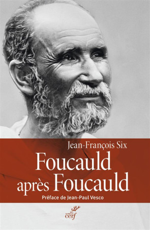 FOUCAULD APRES FOUCAULD - SIX - Cerf