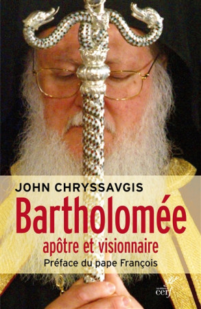 BARTHOLOMEE, APOTRE ET VISIONNAIRE - XXX - Cerf