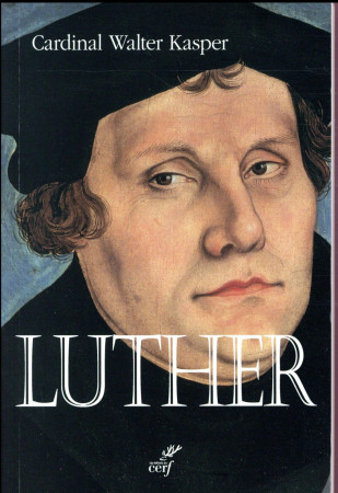 LUTHER - KASPER WALTER - CERF