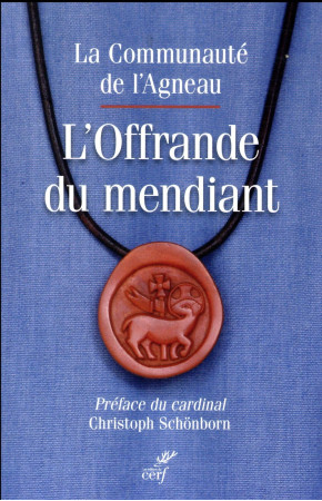 L-OFFRANDE DU MENDIANT - ARNAUD A - CERF