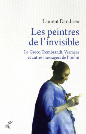 PEINTRES DE L-INVISIBLE - DANDRIEU L - Cerf