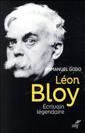 LEON BLOY / ECRIVAIN LEGENDAIRE - GODO EMMANUEL - Cerf