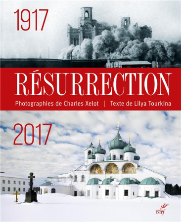 RESURRECTION 1917-2017 - XELOT CHARLES - Cerf