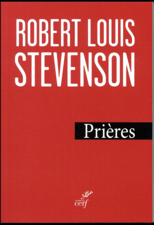 PRIERES (INEDIT) - STEVENSON R-L. - Cerf