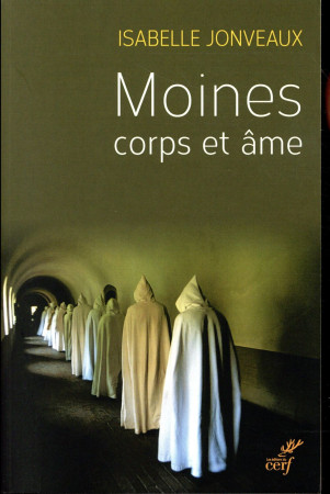 MOINES, CORPS ET AME - JONVEAUX ISABELLE - CERF