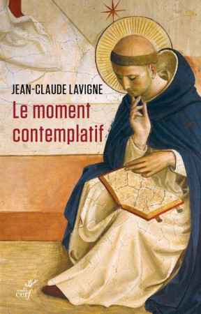 MOMENT CONTEMPLATIF - LAVIGNE JEAN-CLAUDE - CERF