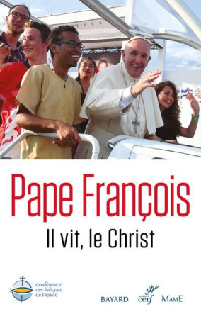 IL VIT, LE CHRIST - PAPE FRANCOIS - CERF