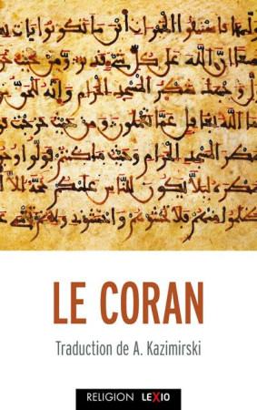 LE CORAN - COLLECTIF - CERF