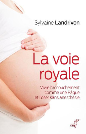 VOIE ROYALE - LANDRIVON SYLVAINE - CERF