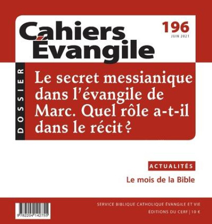 CAHIER EVANGILE N*196 JUIN 2021 - COLLECTIF - NC