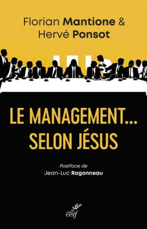 MANAGEMENT SELON JESUS (LE) - PONSOT/MANTIONE - CERF