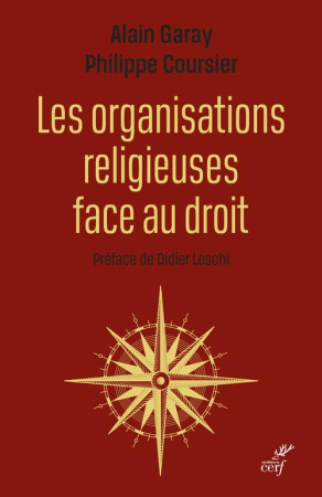 ORGANISATIONS RELIGIEUSES FACE AU DROIT - COLLECTIF - CERF