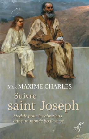 SUIVRE SAINT JOSEPH - COLLECTIF - CERF