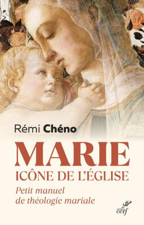 MARIE, ICONE DE L-EGLISE - CHENO REMI - CERF