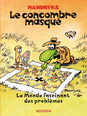 CONCOMBRE MASQUE (INTEGRALE) LE MONDE FASCI NANT DES PROBLEMES - MANDRYKA NIKITA - DARGAUD