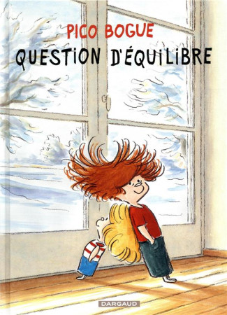 PICO BOGUE T3 QUESTION D-EQUILIBRE - ROQUES DOMINIQUE - DARGAUD