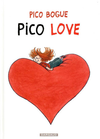 PICO BOGUE T4 PICO LOVE - DORMAL ALEXIS - DARGAUD