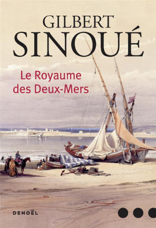 ROYAUME DES DEUX-MERS - SINOUE GILBERT - CERF