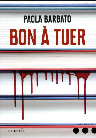 BON A TUER - BARBATO PAOLA - CERF