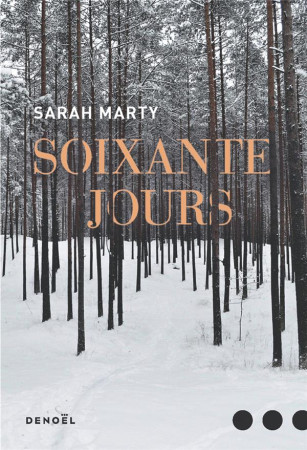 SOIXANTE JOURS - MARTY SARAH - CERF