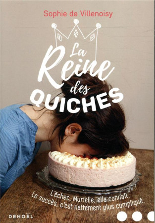 REINE DES QUICHES - VILLENOISY SOPHIE DE - CERF