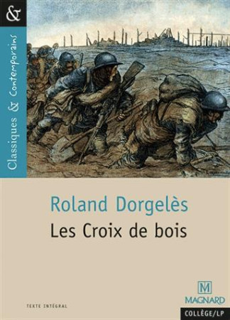 CROIX DE BOIS - DORGELES ROLLAND - Magnard