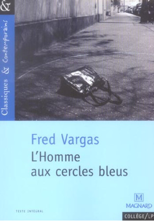 78 / HOMME AUX CERCLES BLEUS (L) - VARGAS FRED - MAGNARD