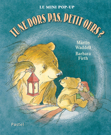 TU NE DORS PAS PETIT OURS - Martin Waddell - EDL