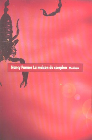 MAISON DU SCORPION - FARMER NANCY / DAYRE - EDL