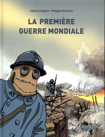 PREMIERE GUERRE MONDIALE - GREGOIRE FABIAN / BR - EDL