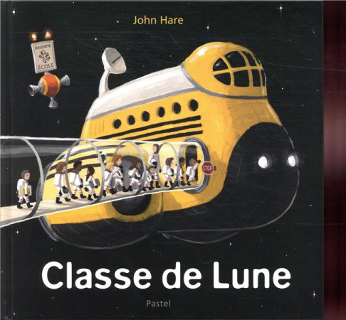 CLASSE DE LUNE - HARE JOHN - EDL