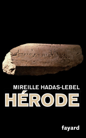 HERODE - HADAS-LEBEL MIREILLE - FAYARD