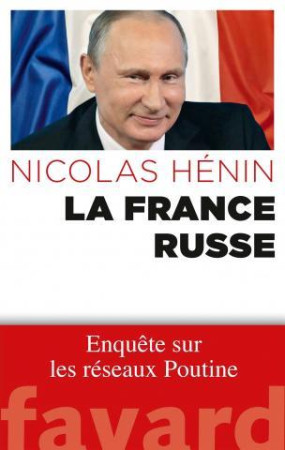 FRANCE RUSSE - HENIN NICOLAS - Fayard