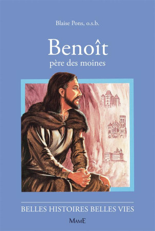 BENOIT, PERE DES MOINES - PONS BLAISE - FLEURUS