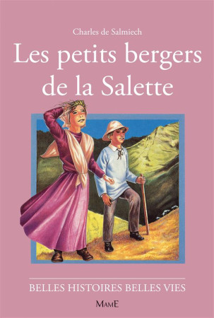 PETITS BERGERS DE LA SALETTE - DE SALMIECH CHARLES - FLEURUS