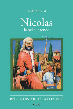 44-NICOLAS, LA BELLE LEGENDE - MERLAUD ANDRE - FLEURUS