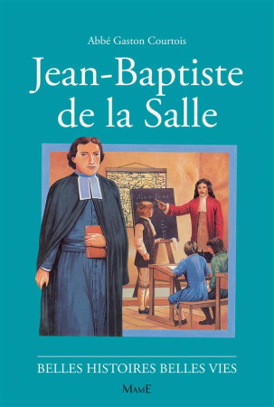 20-JEAN BAPTISTE DE LA SALLE - COURTOIS GASTON - FLEURUS