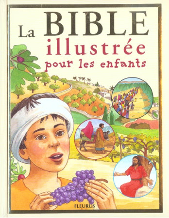 LA BIBILLUSTREE POUR LES ENFANTS - COLLECTIF - FLEURUS