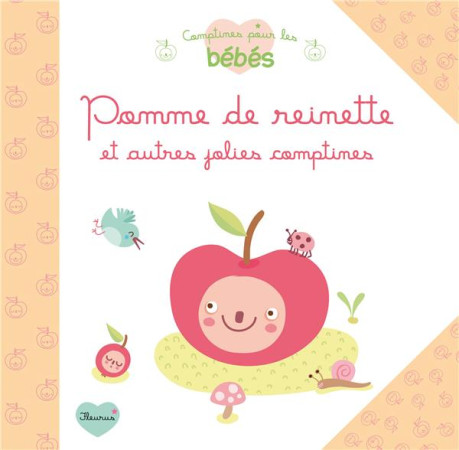 POMME DE REINETTE ET AUTRES JOLIES COMPTINE S - LESCOAT ELEN - FLEURUS