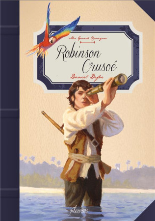 ROBINSON CRUSOE - DEFOE DANIEL - Fleurus