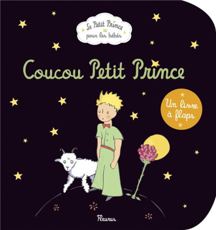 COUCOU PETIT PRINCE - D-APRES ANTOINE DE S - Fleurus