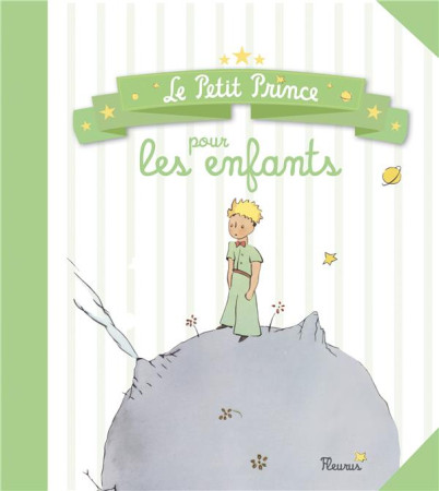 PETIT PRINCE POUR LES ENFANTS - D-APRES ANTOINE DE S - Fleurus