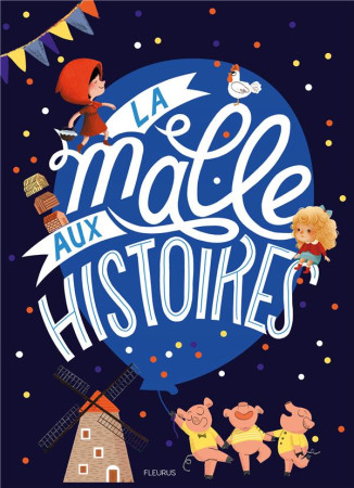 MALLE AUX HISTOIRES - COLLECTIF - FLEURUS