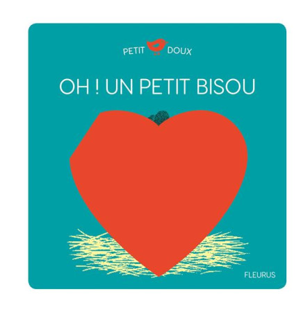 OH ! UN PETIT BISOU - MONTARDRE HELENE - FLEURUS