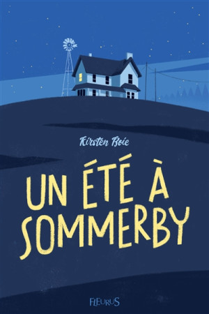 UN ETE A SOMMERBY - RAY MATHILDE - FLEURUS