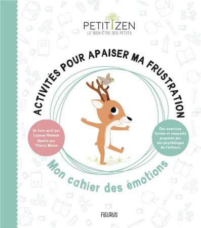 ACTIVITES POUR APAISER MA FRUSTRATION. MON CAHIER DES EMOTIONS - NIELMAN LOUISON - FLEURUS