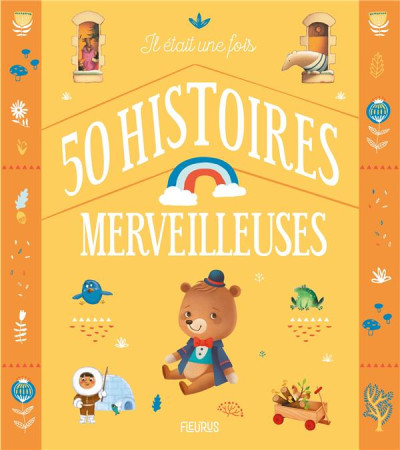 IL ETAIT UNE FOIS 50 HISTOIRES MERVEILLEUSES - XXX - FLEURUS