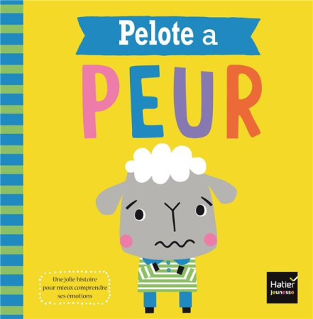 PELOTE A PEUR - GREENING ROSIE - Hatier jeunesse