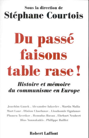 DU PASSE FAISONS TABLE RONDE - COURTOIS STEPHANE - ROBERT LAFFONT